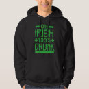 Search for irish hoodies Drunk