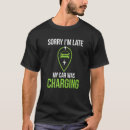 Search for sorry im late tshirts Car