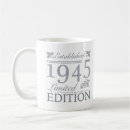 Search for 1945 mugs Born in 1945