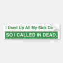 Search for sick bumper stickers Dead