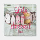 Search for eat cake magnets Sweet