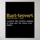 Search for hunting sayings posters Quote