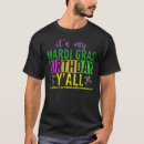 Search for mardi gras birthday tshirts Celebration