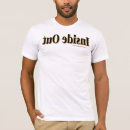 Search for inside out tshirts Funny