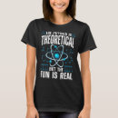 Search for physics womens tshirts Cool
