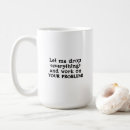 Search for funny office quotes mugs Humor