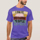 Search for i hate people tshirts Birthday