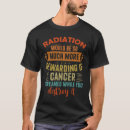 Search for radiation tshirts Chemo