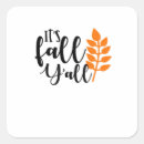 Search for yall stickers Its fall yall