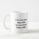 Search for i love you more than mugs Husband