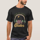 Search for hap tshirts Sister