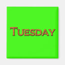 Search for days of the week magnets Tuesday