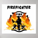 Search for fire and flames posters Firefighter