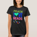 Search for beads tshirts Beadworker