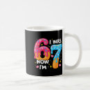 Search for im not old mugs 7 year