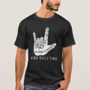 Search for anti bullying tshirts Choose