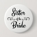 Search for sister of the bride badges Rehearsal dinner