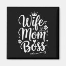 Search for boss magnets Mum