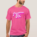 Search for prosecco tshirts Drinking