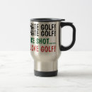 Search for golfer travel mugs Hole in one