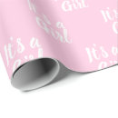 Search for baby gender reveal wrapping paper It's a girl