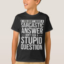 Search for dont ask me tshirts Sarcastic