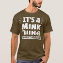 Search for mink tshirts Cute