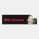 Search for insane bumper stickers Politics