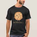 Search for tough cookie tshirts Cookies