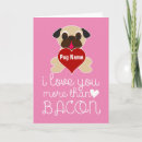 Search for i love bacon cards Dog