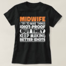 Search for funny midwife gifts Quote