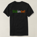 Search for sláinte tshirts Green