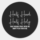Search for pray for me stickers Half holy