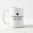 Search for baby twins mugs Mum of twins