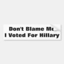 Search for vote for hillary bumper stickers Politics
