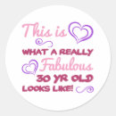Search for 30 and fabulous stickers 30 years old