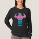 Search for do you even lift tshirts Lifting