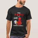 Search for funny liar tshirts Quotes