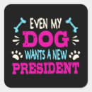 Search for my president stickers America