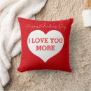 Search for i love you more cushions Happy valentines day