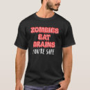 Search for zombie tshirts Safe