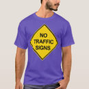 Search for traffic sign tshirts Birthday