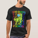 Search for 100 days of school tshirts Dinosaur