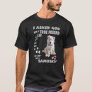 Search for samoyed tshirts Dad