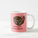 Search for deprived mugs Tired