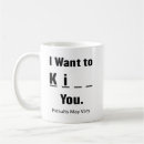 Search for i want you mugs Funny