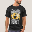 Search for funny goose tshirts Costume