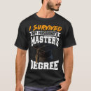 Search for masters degree tshirts Diploma