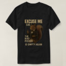 Search for bird feeder tshirts Excuse