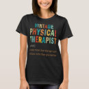 Search for physical therapist tshirts Vintage